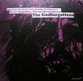 The Godforgottens - Never Forgotten, Always Remembered