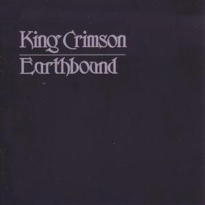 [KING CRIMSON]Earthbound