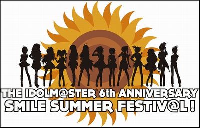 「THE IDOLM@STER 6th ANNIVERSARY SMILE SUMMER FESTIV@L !」